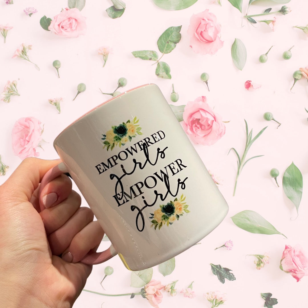 Empowered Girls Empower Girls Mug