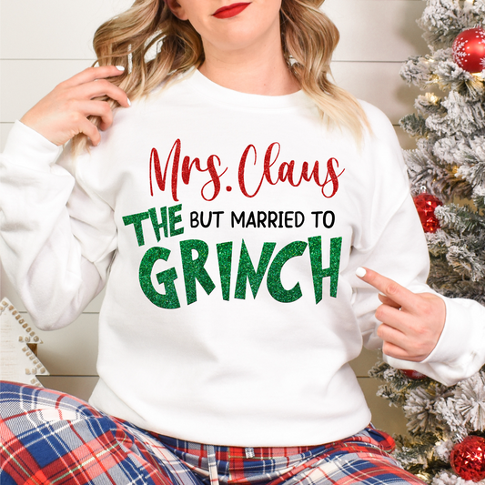 Mrs. Claus but Married to the Grinch Crewneck