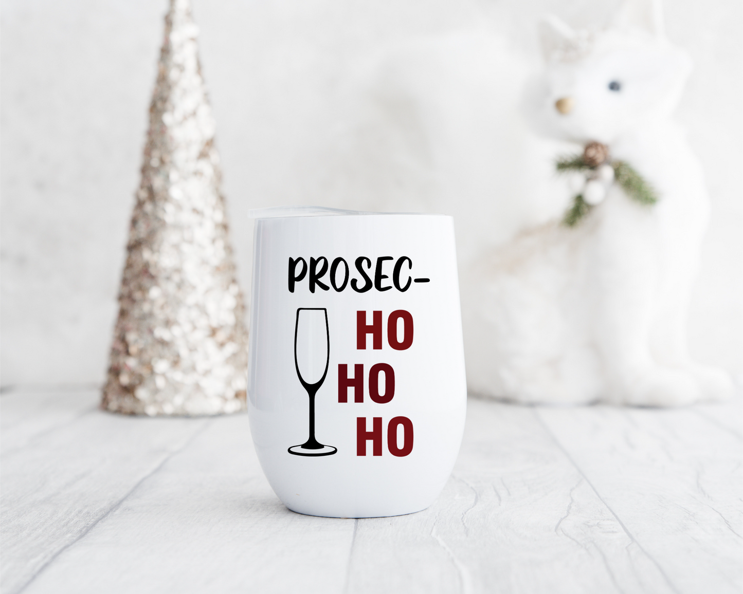 Prosec-hohoho Insulated Wine Tumbler